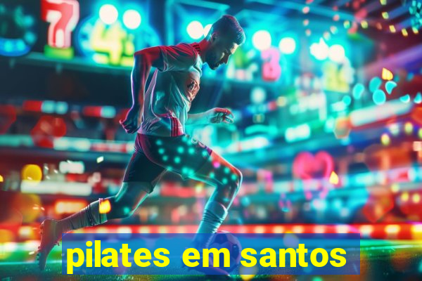 pilates em santos